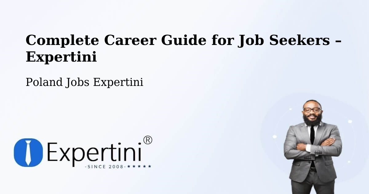 Career Guide for Job Seekers – Teresin - Teresin, Poland Jobs Expertini
